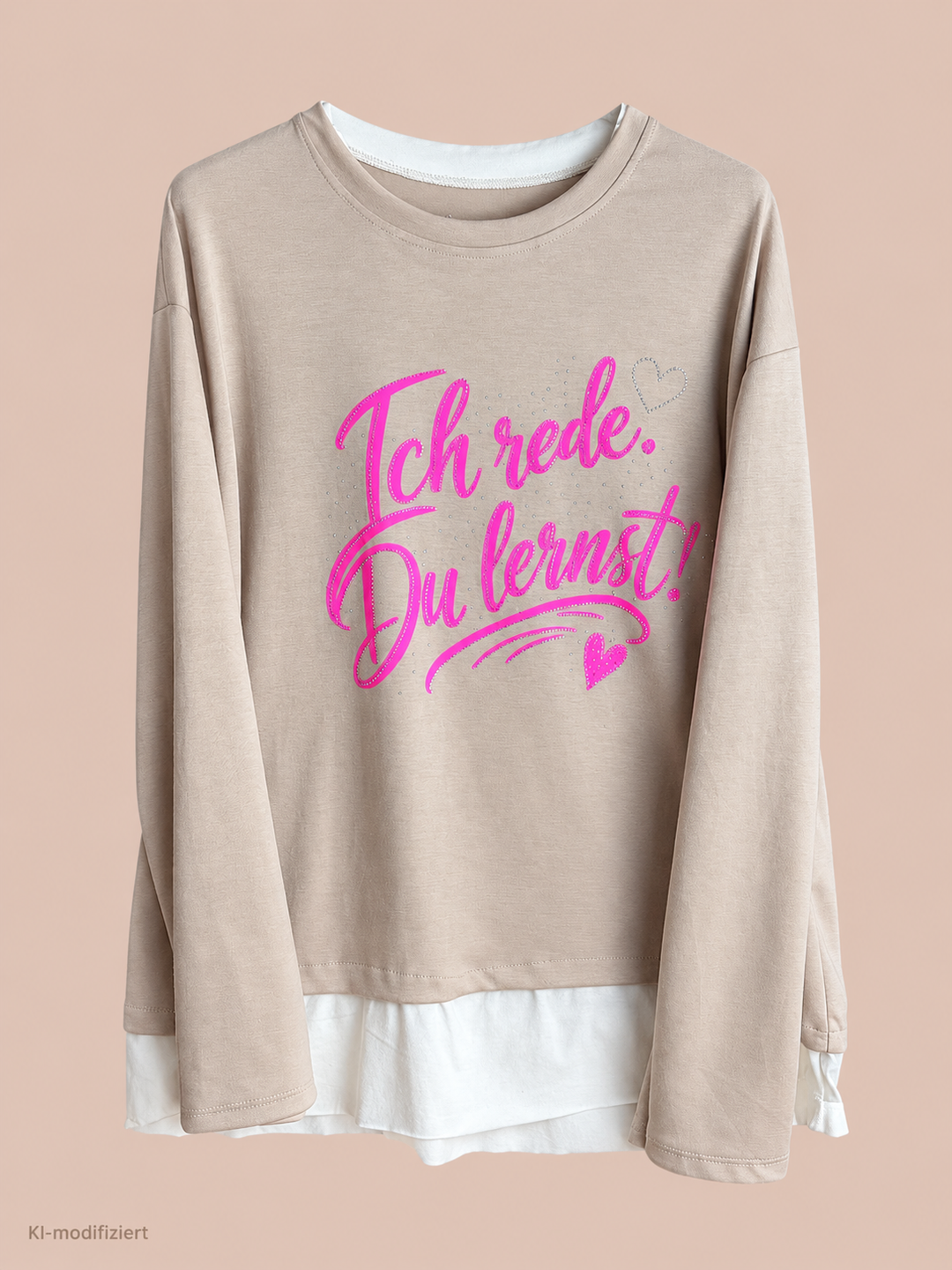 Pullover "Ich rede du lernst"