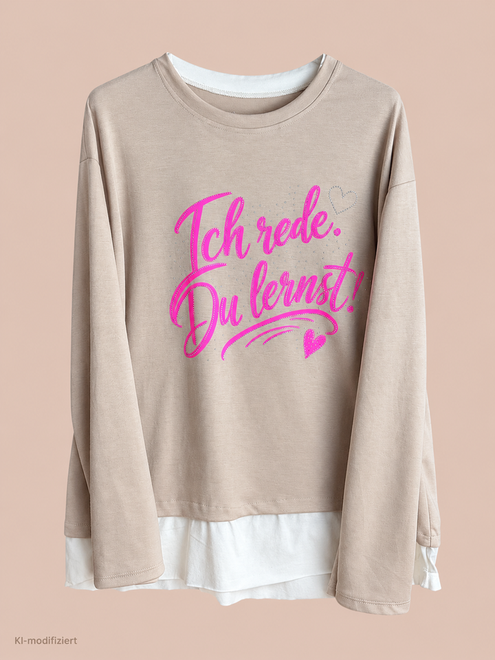 Pullover "Ich rede du lernst"